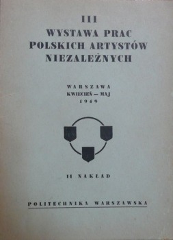 /katalog/III Wystawa Prac Polskich Artystów Niezależnych 1949